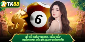 Xổ Số Miền Trung - Nắm Bắt Thông Tin Các Kỳ Quay Mới Nhất